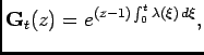 $\displaystyle \mathbf{G}_t(z)=e^{(z-1)\int_0^t \lambda(\xi) d\xi },$