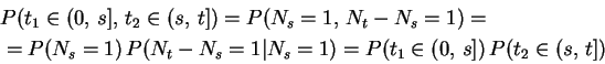 \begin{displaymath}\begin{split}&P(t_1\in(0,\,s],\,t_2\in(s,\,t])=P(N_s=1,\,N_t-...
..._s=1\vert N_s=1)=P(t_1\in(0,\,s])\,P(t_2\in(s,\,t]) \end{split}\end{displaymath}
